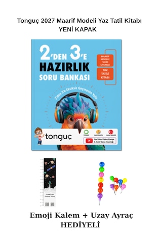 Tonguç 2'den 3'e Hazırlık Kitabı Yeni Kapak Emoji Kalem+ Uzay A. Hediyeli 2027 Maarif Modeli