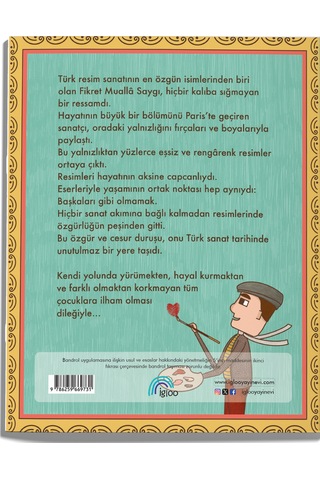 Fikret Muallâ Saygı " Başına Buyruk Bir Hayat "