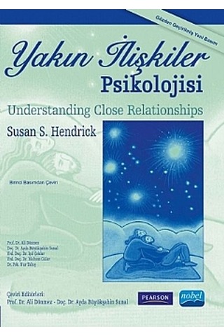 Yakın İlişkiler Psikolojisi - Susan S. Hendrick - Nobel Akademik Yayıncılık