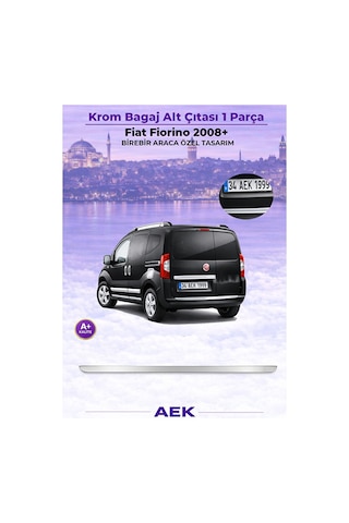 Fiat Fiorino 2007+ Araca Özel Krom Bagaj Alt Çıtası A+