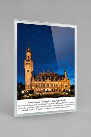 Gökçeoğlu Cam Tablo 40x60 Cm Barış Sarayı Vredespaleis Lahey Hollanda Avukat Hukuk Bürosu Tablo