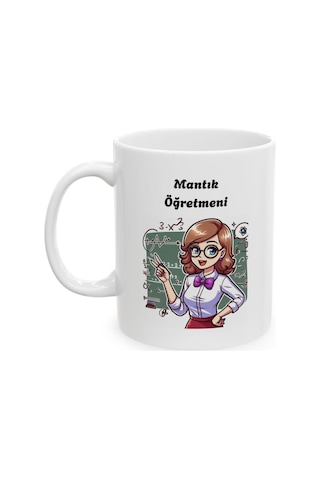 Kadın Mantık Öğretmeni Öğretmenler Günü Baskılı Kupa Bardak Beyaz