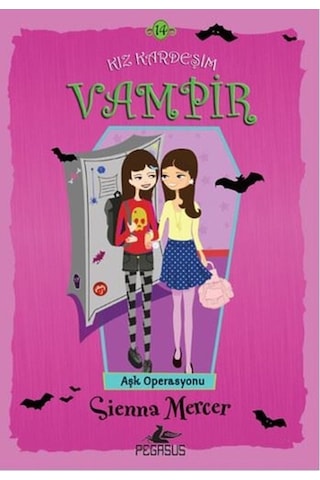 Kız Kardeşim Vampir 14: Aşk Operasyonu