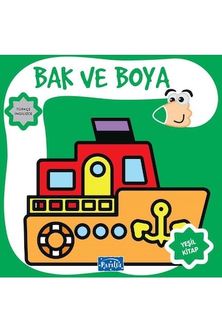 Bak ve Boya - Yeşil Kitap- Parıltı Yayınları