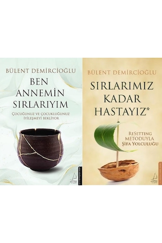 Ben Annemin Sırlarıyım + Sırlarımız Kadar Hastayız / Bülent Demircioğlu 2 Kitap Set Ben Annemin Sırlarıyım + Sırlarımız Kadar Hastayız / Bülent Demircioğlu 2 Kitap Set