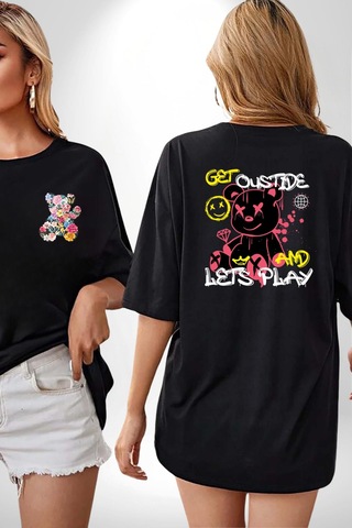 Dışarı Çık Ve Oynayalım Teddy Siyah Oversize Unisex Ön Ve Sırt Baskılı Tişört Siyah