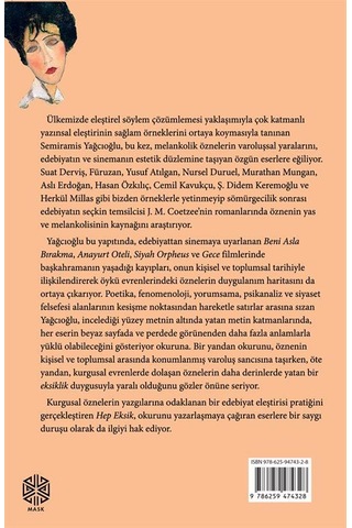 Hep Eksik / Edebiyat Ve Sinemada Kayıp Yas Ve Melankoli / Semi...