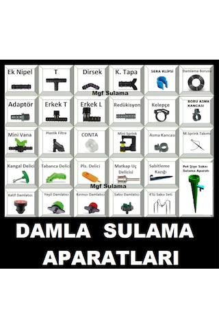Mgf Damla Sulama Ek Parçaları Damlama Aparatları Ve Bahçe Hortumu