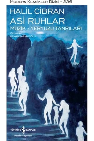Asi Ruhlar - Müzik - Yeryüzü Tanrıları - Modern Klasikler Dizisi