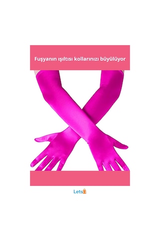 Letsii Uzun Boy Ekstra Parlak Fuşya Renk Saten Eldiven Çok Renkli