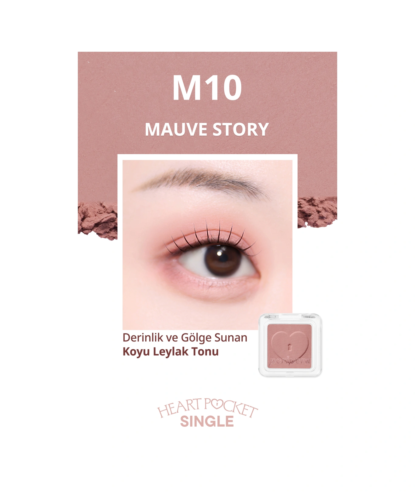 Peripera Heart Pocket Single M10 Mauve Story M10 Mauve Story
