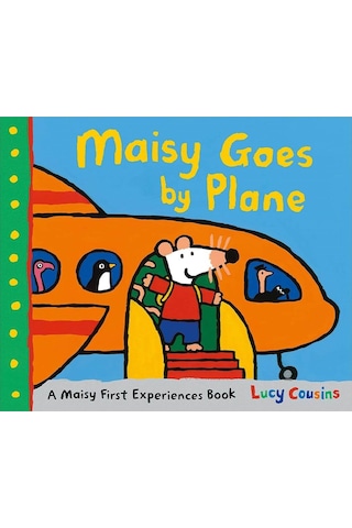 Maisy Goes by Plane - Lucy Cousins - Walker Books