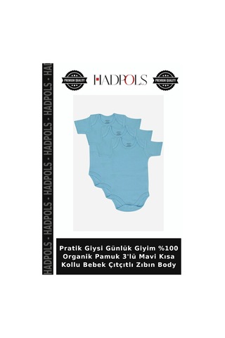 Hadpols Pratik Giysi Günlük Giyim %100 Organik Pamuk 3'lü Mavi Kısa Kollu Bebek Çıtçıtlı Zıbın Body