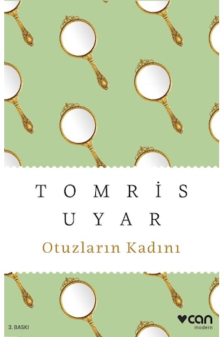 Otuzların Kadını Can Yayınları Tomris Uyar