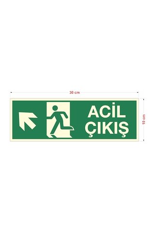 Fosforlu Acil Çıkış Sol Yukarı Çapraz Uyarı İkaz Tabelası 10x30