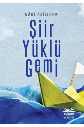 Şiir Yüklü Gemi