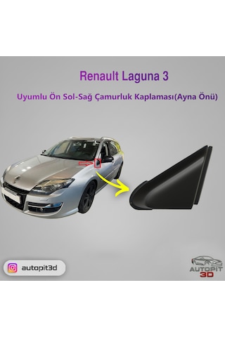Renault Laguna 3 2007-2015 Uyumlu Ön Sol-sağ Çamurluk Kaplaması Ayna Önü
