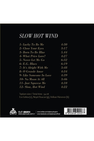Ece Göksu - Neşet Ruacan - Slow Hot Wind Cd