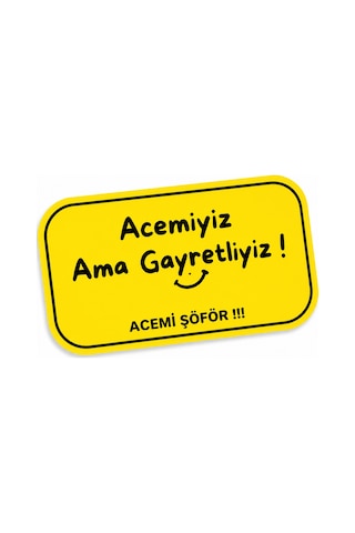 Mega Oto Market Acemi Şoför - Acemi Sürücü Magneti Tak Çıkar Manyetik Araba Bagaj Uyarı Levhası - Acemiyiz Ama Gayretliyiz