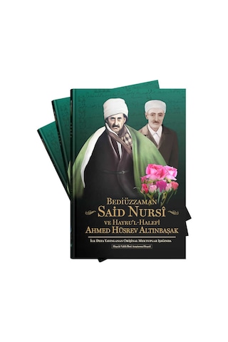 Tarihçe-I Hayat Bediüzzaman ve Hayru'L-Halefi A.Hüsrev Altınbaşak