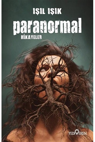 Işıl Işık Kitapları - 4 Kitap Set / Bodrum Katı - Çatı Katı - Beyaz Ev - Paranormal Hikayeler - Işıl Işık