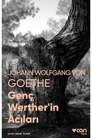 Genç Werther'In Acıları - Johann Wolfgang Goethe - Can Yayınları