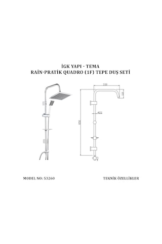 Tema 53260 Rain Quadro Pratik 1F Tepe Duş Seti Inox
