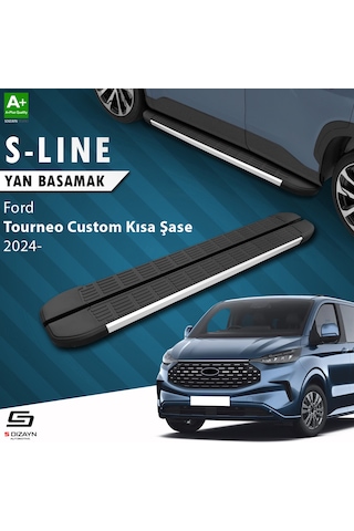 S-dizayn Ford Tourneo Custom 2 Kısa Şase S-line Aluminyum Yan Basamak 223 Cm 2023 Üzeri A+ Kalite