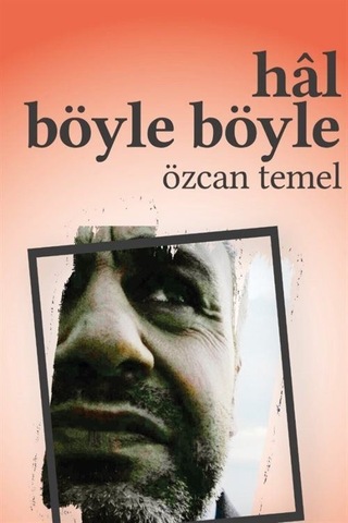Hal Böyle Böyle - Özcan Temel - Arion Yayınevi