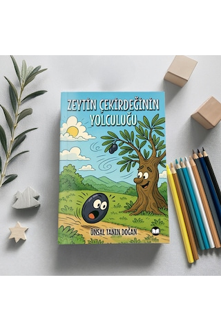 Zeytin Çekirdeğinin Yolculuğu