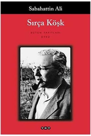 Sırça Köşk - Sabahattin Ali - Yapı Kredi Yayınları Sırça Köşk - Sabahattin Ali - Yapı Kredi Yayınları