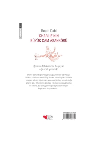 Charlie'nin Büyük Cam Asansörü - Roald Dahl - Can Çocuk Yayınları