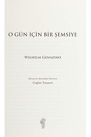 O Gün İçin Bir Şemsiye