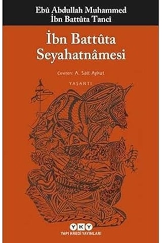 Şeffaflık Toplumu + İbn Battûta Seyahatnâmesi: İbn Battuta Seyahatnamesi