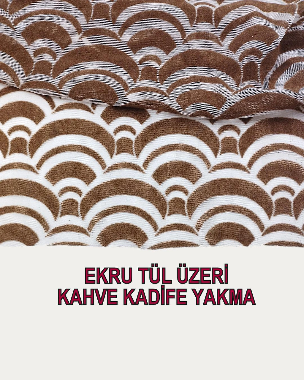 Kadife Yakma Tül Ekru Üzeri Kahve Renkteen: 150 Cm-2757 Renkli