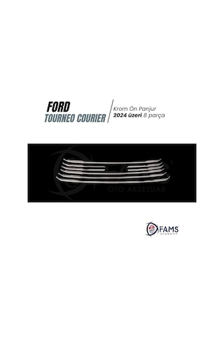 Ford Tourneo Courier Krom Ön Panjur 8 Parça 2024 Üzeri P.çelik