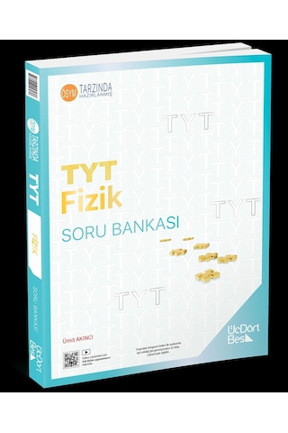 TYT Fizik Soru Bankası  -  Ümit Akıncı  -  Üç Dört Beş Yayınları