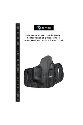 Palaska Aparatı Uyumlu Model Profesyonel Ekipman Single Sword Deri Yarım Kılıf 9 Mm Siyah