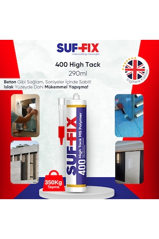 Suf-fix 400 High Tack Ms Polimer Montaj Yapıştırıcısı 290ml Süper Güçlü Tut Ve Bırak