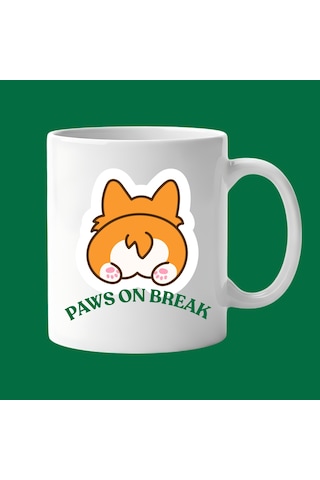 Paws On Break Tasarımlı Kupa Bardak Model 201 Seramik Baskılı Kahve Kupası Dayanıklı Ve Şık Tasarım