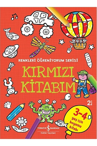 Kırmızı Kitabım - Renkleri Öğreniyorum Serisi