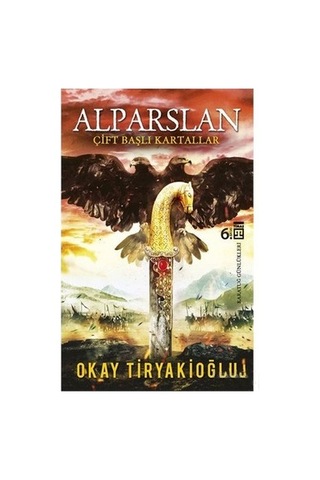 Alparslan - Tarihi Roman, Türk Tarihine Dair Derin Bilgiler