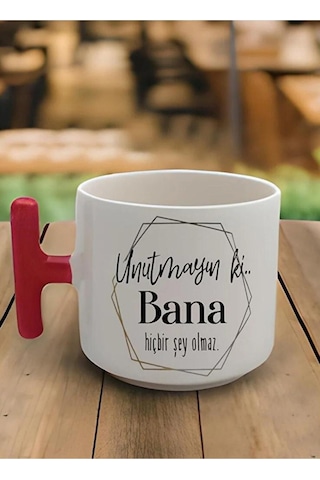 Kırmızı T Kulp Bana Hiç Bir Şey Olmaz Tasarımlı Latte Fincan Modeli Beyaz