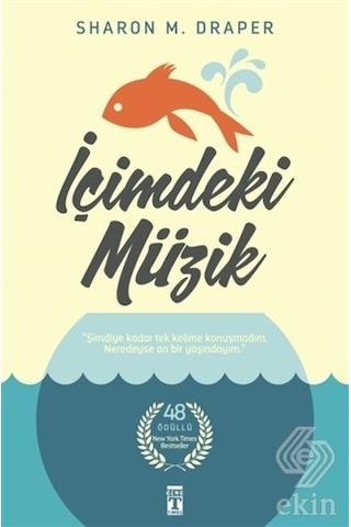 İçimdeki Müzik - Sharon M. Draper - Genç Timaş İçimdeki Müzik - Sharon M. Draper - Genç Timaş