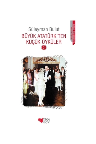 Büyük Atatürkten Küçük Öyküler 3 (551519162)