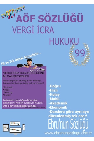 AÖF İİBF Ebrunun Sözlüğü Vergi Icra Hukuku - E Sözlük AÖF İİBF Ebrunun Sözlüğü Vergi Icra Hukuku - E Sözlük