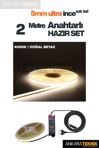 Ankara Teknik 5mm Ultra Ince Cob Şerit Led - 4000k Doğal Beyaz 12volt Tak Çalıştır Anahtarlı Set Metre Seçiniz 2 Metre