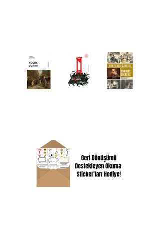 Küçük Dorrit + İki Şehrin Hikayesi + Bir Yılbaşı Şarkısı + Okuma Sticker'ları