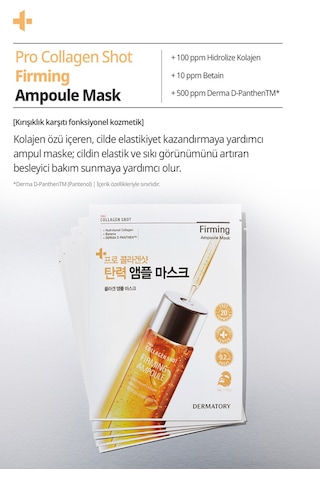 Kolajen İçeren Kırışıklık Karşıtı Ampul Maske Dermatory Pro Collagen Shot Firming Ampoule Mask