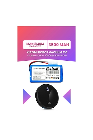 Xiaomi Robot Vacuum E10 Uyumlu Batarya Maksimum Kapasite 3500mah Robot Süpürge Bataryası - B112